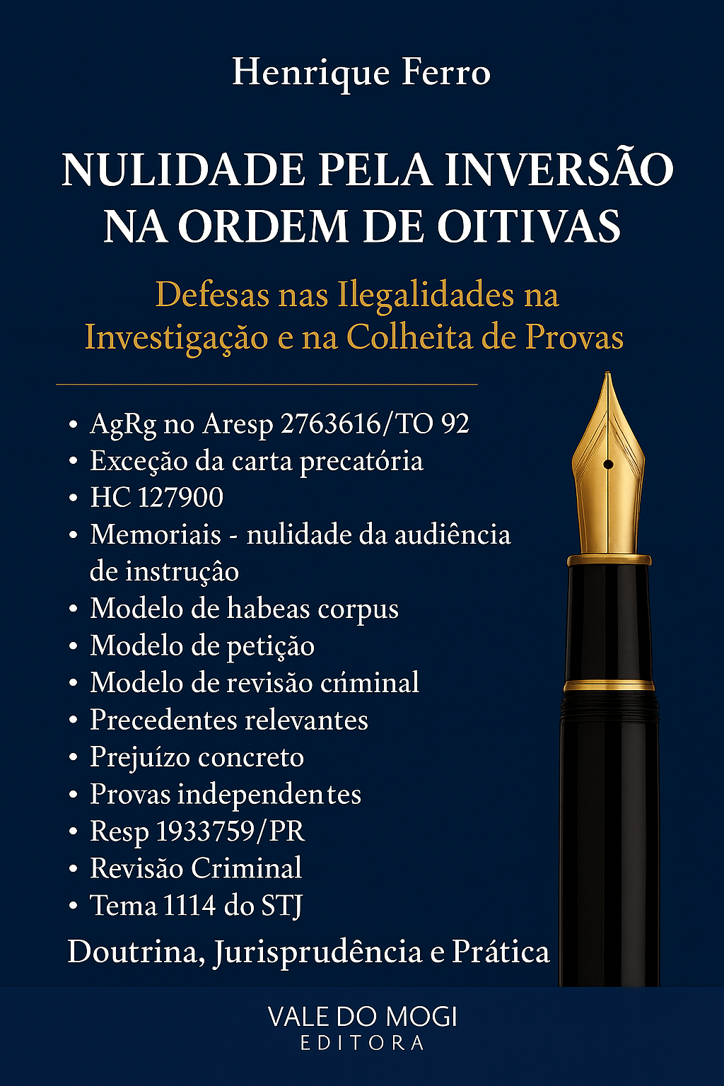 Nulidade Pela Inversão na Ordem de Oitivas: